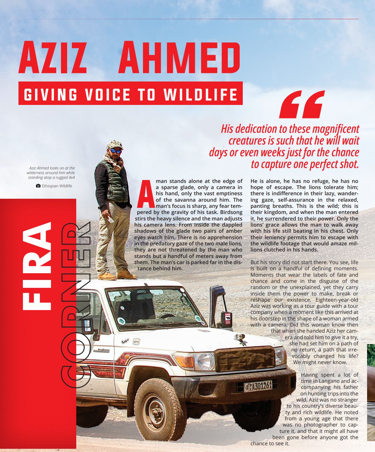 Aziz AhmedGIVING VOICE TO WILDLIFE